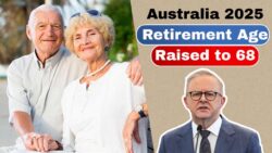 Big Change Ahead as Australia Increases Retirement Age to 68 from November 2025