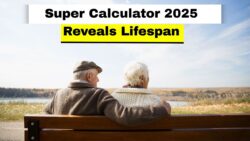 Super Calculator 2025 – How Long Will Your Super Last for 45+, 55+ & 65+ Retirees?