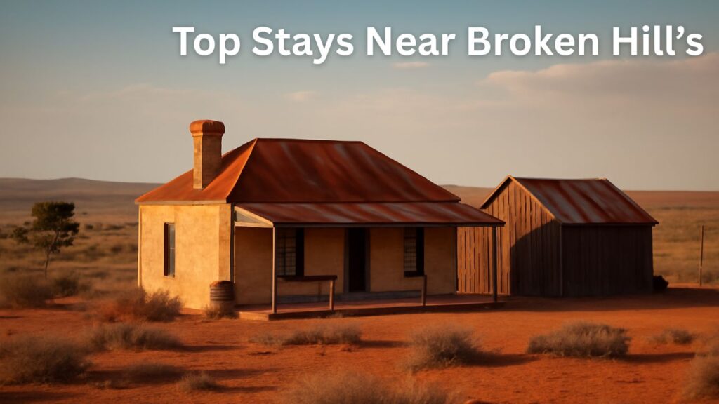 Top Stays Near Broken Hill’s Famous Film Town