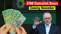 Centrelink $780 Bonus Payment November 2025 – Exact Eligibility and Payment Dates Revealed