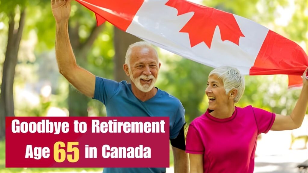 New Canada Retirement Rule Begins