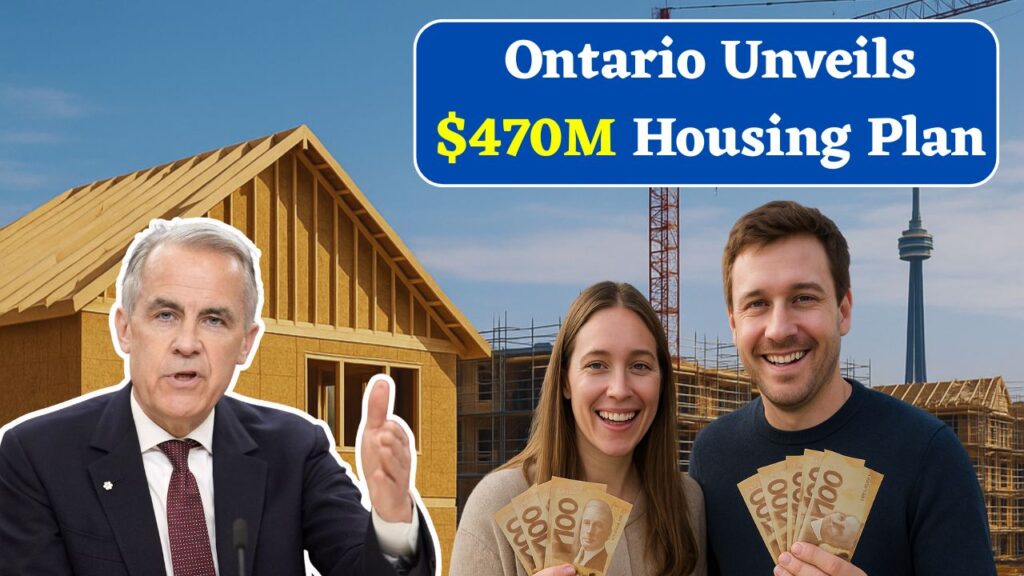 Ontario Unveils $470M Housing Plan